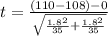 t = \frac{(110-108) - 0}{\sqrt{\frac{1.8^{2} }{35} +\frac{1.8^{2}}{35}  }  }