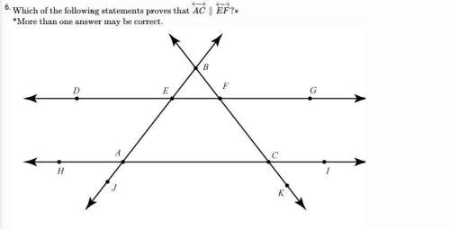 Which of the following statements proves that line ac is parallel to line ef*more than o