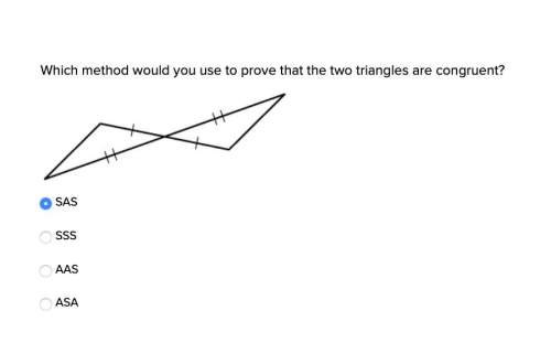 Which method would you use to prove that the two triangles are congruent?  s