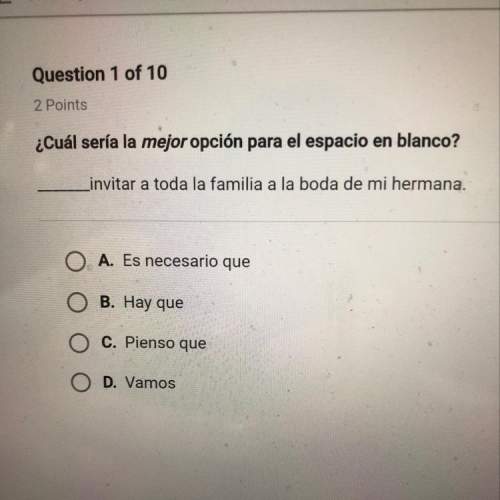 Idon’t know the answer to the spanish question in the picture above