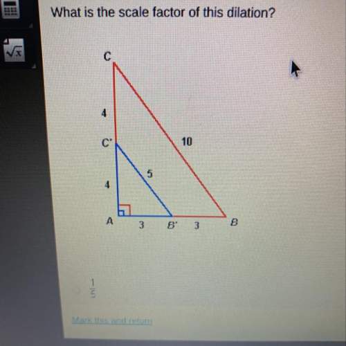 What is the scale factor of this dilation?  a) 1/5 b) 1/2 c) 1 d) 2