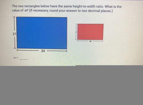 The two rectangles below have the same height to width ratio. what is the value of w