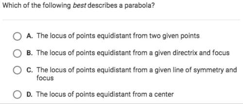 Which of the following best describes a parabola?