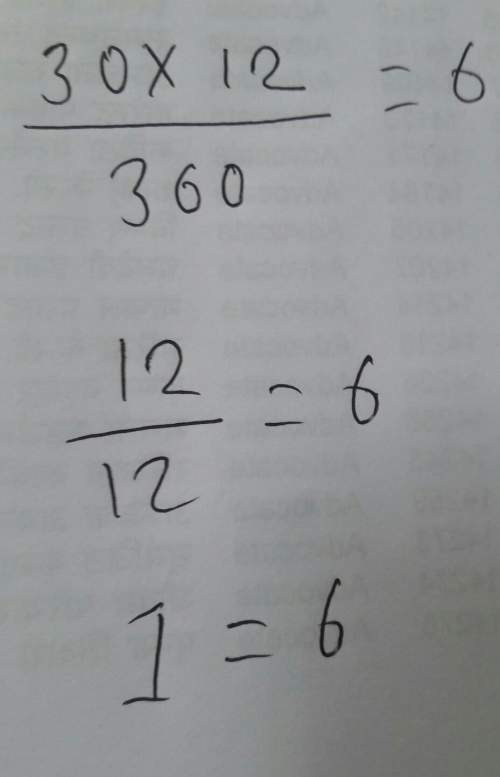 How can i cut 30×12/360​ so the answer will be 6