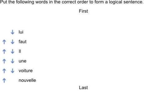 French ii - : put the following words in the correct order to form a logical sentence.