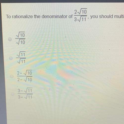 To rationalize the denominator of 2sqrt10/3sqrt11