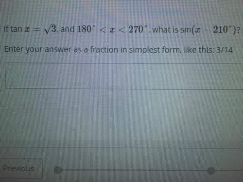 If tan 2 = sqrt3. and 180°  enter your answer as a fraction in simplest form, like