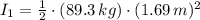 I_{1} = \frac{1}{2}\cdot (89.3\,kg)\cdot (1.69\,m)^{2}