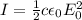 I=\frac{1}{2}c\epsilon_0E^2_0
