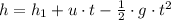 h = h_1 + u\cdot t - \frac{1}{2} \cdot g  \cdot  t^{2}