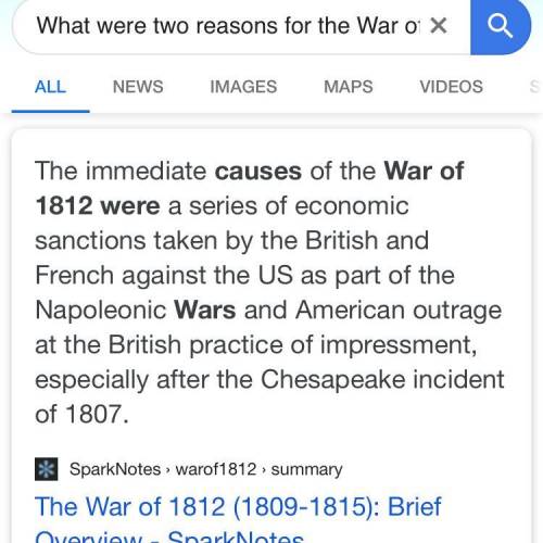 What were two reasons for the War of 1812?