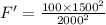 F' = \frac{100 \times 1500^{2} }{2000^{2}}