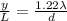 \frac{y}{L}=\frac{1.22\lambda}{d}