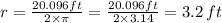 r = \frac{20.096 ft}{2\times \pi } =  \frac{20.096 ft}{2\times 3.14}=3.2\, ft