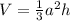 V=\frac{1}{3}a^2 h