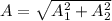 A=\sqrt{A_1^2+A_2^2}