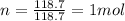 n=\frac{118.7}{118.7}=1 mol