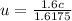 u = \frac{1.6c}{1.6175}