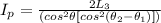 I_p = \frac{2L_3}{(cos^2 \theta [cos^2 (\theta_2 - \theta_1)])}