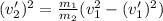 (v_2')^2 = \frac{m_1}{m_2}(v_1^2-(v_1')^2)