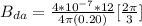 B_{da} = \frac{4\p *10^{-7} * 12}{4 \pi (0.20)}[\frac{2 \pi}{3} ]