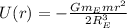U(r)=-\frac{Gm_Emr^2}{2R^3_E}