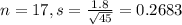 n = 17, s = \frac{1.8}{\sqrt{45}} = 0.2683
