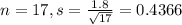 n = 17, s = \frac{1.8}{\sqrt{17}} = 0.4366