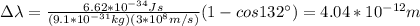 \Delta \lambda=\frac{6.62*10^{-34}Js}{(9.1*10^{-31}kg)(3*10^8m/s)}(1-cos132\°)=4.04*10^{-12}m