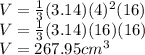 V=\frac{1}{3}(3.14)(4)^2(16)\\V=\frac{1}{3}(3.14)(16)(16)\\V=267.95cm^3