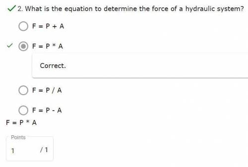 What is the equation to find the force of a hydraulic system