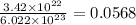 \frac{3.42\times 10^{22}}{6.022\times 10^{23}}=0.0568