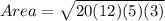 Area = \sqrt{20(12)(5)(3)}