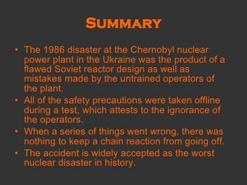 What’s a summery on the Chernobyl
