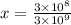 x=\frac{3\times 10^8}{3\times 10^9}