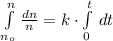 \int\limits_{n_{o}}^{n} {\frac{dn}{n} } = k\cdot \int\limits_{0}^{t}\, dt