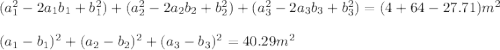 (a_1^2-2a_1b_1+b_1^2)+(a_2^2-2a_2b_2+b_2^2)+(a_3^2-2a_3b_3+b_3^2)=(4+64-27.71)m^2\\\\(a_1-b_1)^2+(a_2-b_2)^2+(a_3-b_3)^2=40.29m^2