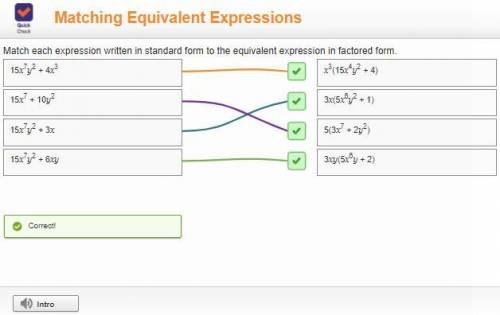 Match each expression written in standard form to the equivalent expression in factored form