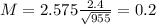 M = 2.575\frac{2.4}{\sqrt{955}} = 0.2
