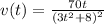 v(t)=\frac{70t}{\left(3t^2+8\right)^2}