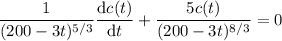\dfrac1{(200-3t)^{5/3}}\dfrac{\mathrm dc(t)}{\mathrm dt}+\dfrac{5c(t)}{(200-3t)^{8/3}}=0