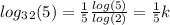 log_3_2(5)=\frac{1}{5} \frac{log(5)}{log(2)} =\frac{1}{5} k