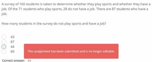 A survey of 160 students is taken to determine whether they play sports and whether they have a job.