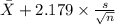 \bar X +2.179 \times {\frac{s}{\sqrt{n} } }