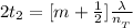 2t_2 = [ m + \frac{1}{2} ] \frac{\lambda }{n__{T}}}