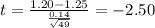 t=\frac{1.20-1.25}{\frac{0.14}{\sqrt{49}}}=-2.50