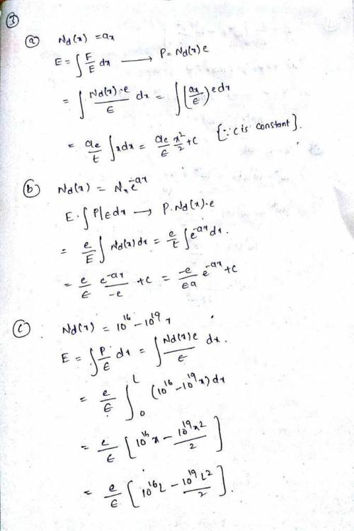 Derive and sketch the electrical field E of doping concentrations And(x) are given by,  (a) Nd (x) =