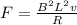 F=\frac{B^2L^2v}{R}