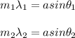 m_1\lambda_1=asin\theta_1\\\\m_2\lambda_2=asin\theta_2\\\\