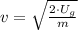 v = \sqrt{\frac{2\cdot U_{g}}{m} }